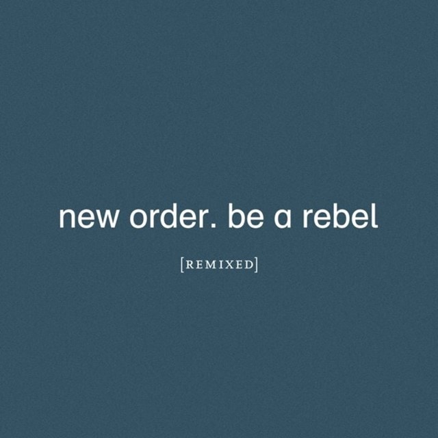Be a Rebel Remixed - 1