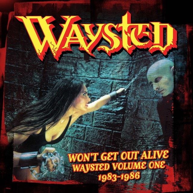 Won't Get Out Alive: Waysted Volume One 1983-1986 - 1