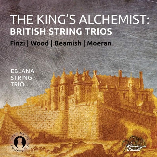 The King's Alchemist: British String Trios - 1