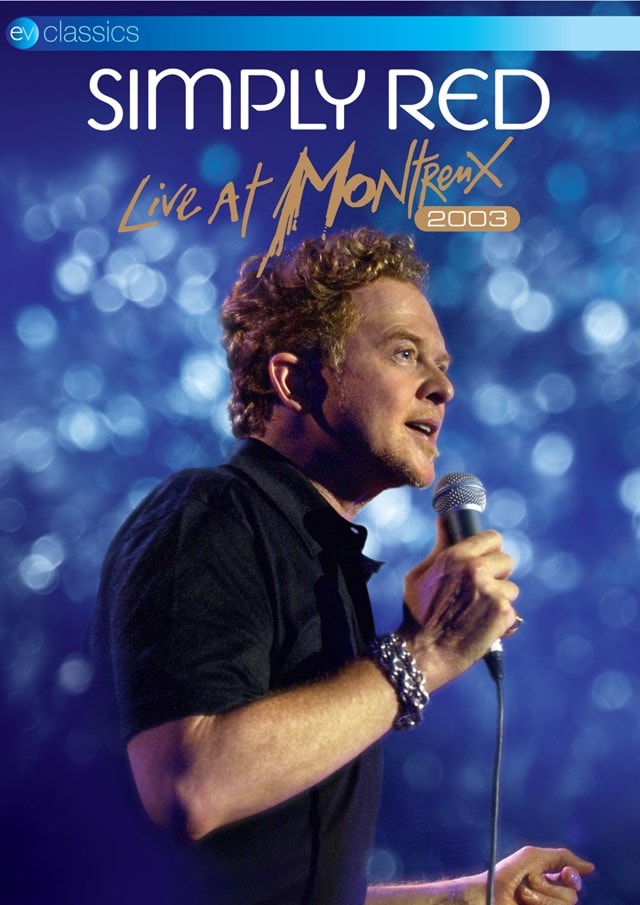 Simply Red: Live at Montreux 2003 - 1