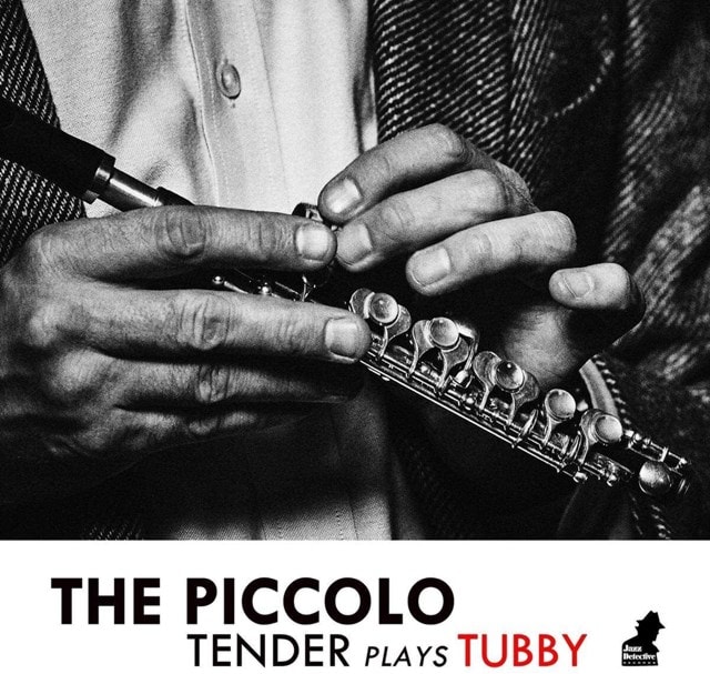 The Piccolo - Tender Plays Tubby - 1