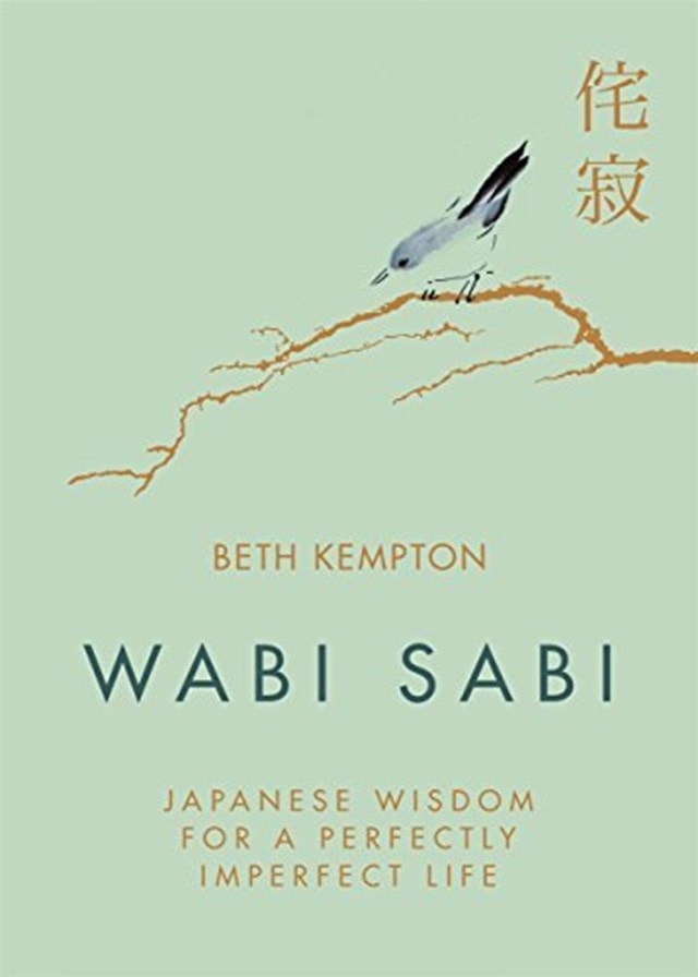 Wabi Sabi Japanese Wisdom For A Perfectly Imperfect Life - 1