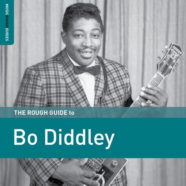 The Rough Guide to Bo Diddley - 1