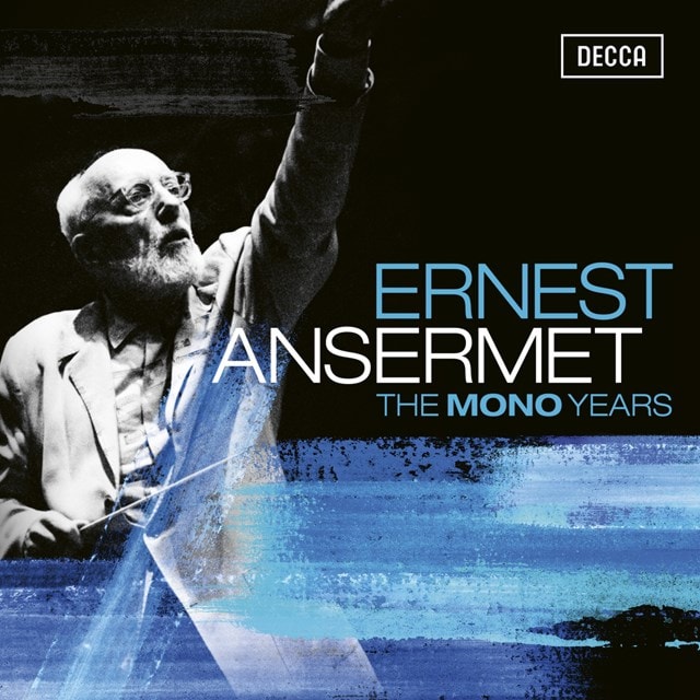 Ernest Ansermet: The Mono Years - 2