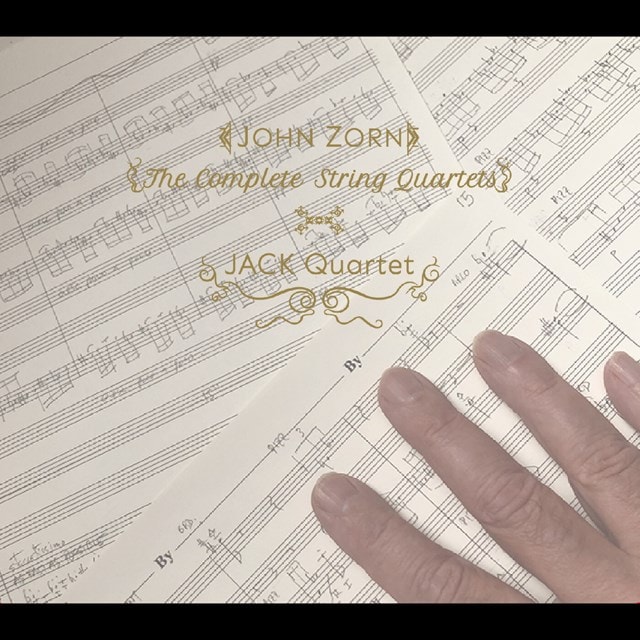 John Zorn: The Complete String Quartets - 1