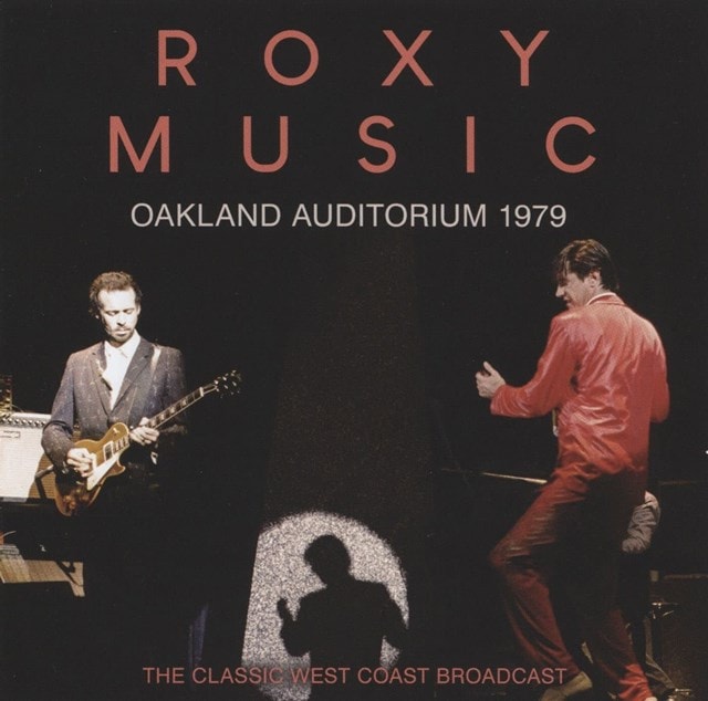 Oakland Auditorium 1979: The Classic West Coast Broadcast - 1