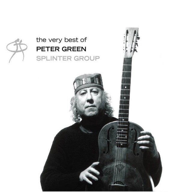 The Best of Peter Green Splinter Group - 1