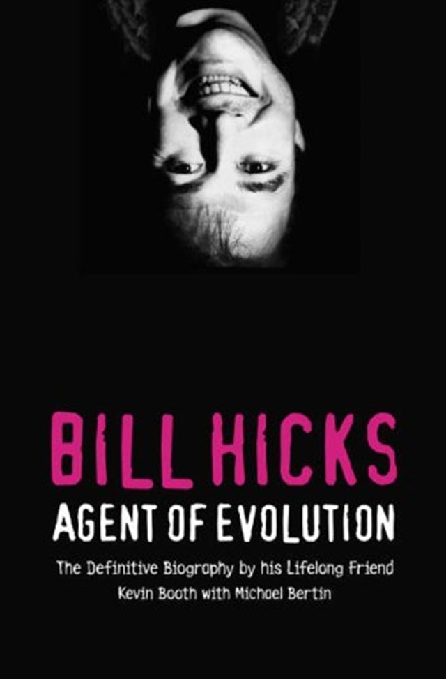 Bill Hicks Agent Of Evolution - 1