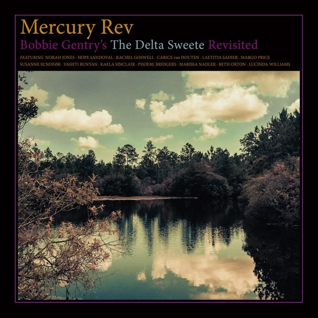 Bobbie Gentry's the Delta Sweete Revisited - 1