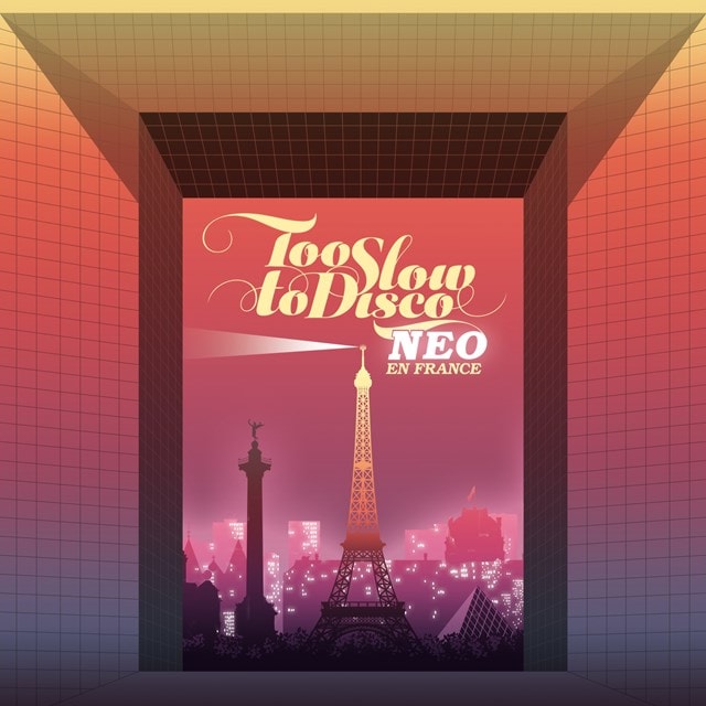 Too Slow to Disco: NEO En France - 1