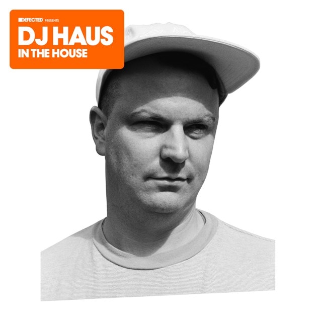 Defected Presents DJ Haus in the House - 1