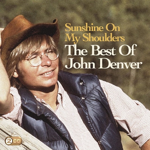 Sunshine On My Shoulders: The Best of John Denver - 1