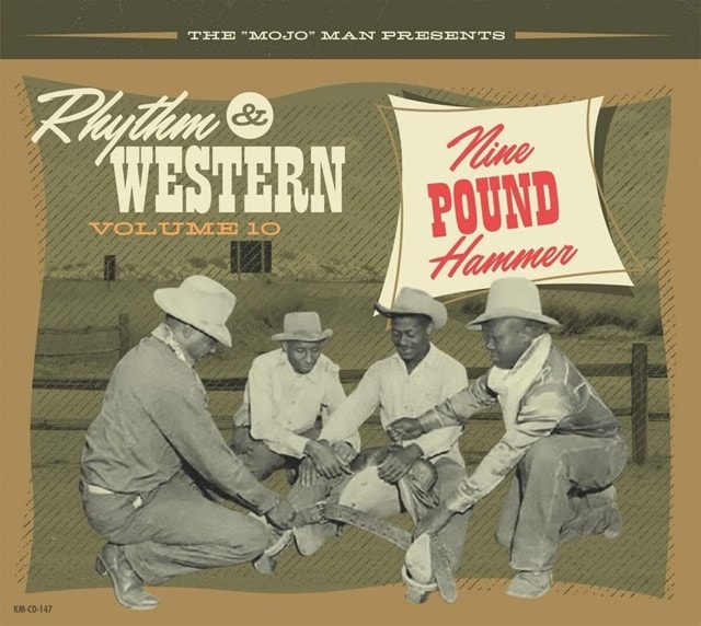 The 'Mojo' Man Presents: Rhythm & Western: Nine Pound Hammer - Volume 10 - 2