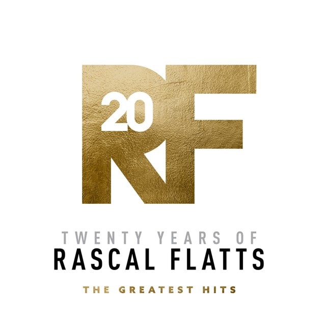 Twenty Years of Rascal Flatts: The Greatest Hits - 1