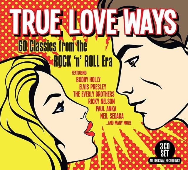 True Love Ways: 60 Classics from the Rock 'N' Roll Era - 1