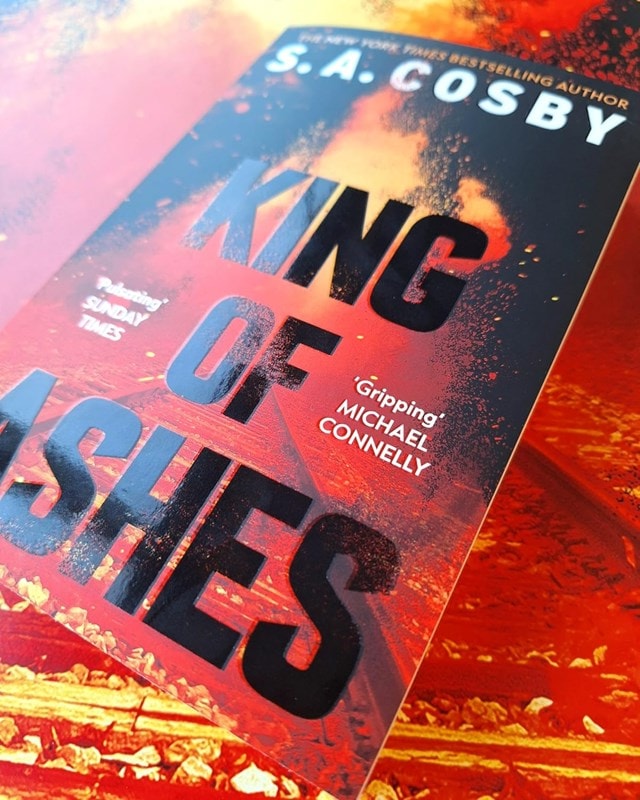 King Of Ashes Paperback By S.A. Cosby - 4