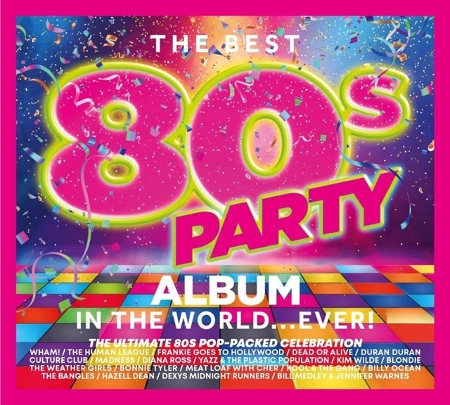 The Best 80s Party Album in the World... Ever! - 2