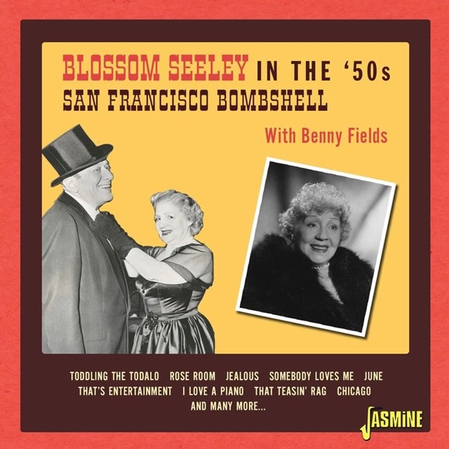 Blossom Seeley in the '50s: San Francisco Bombshell - With Benny Fields - 2