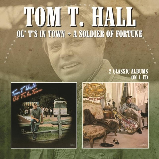 Ol' T's in Town/A Soldier of Fortune - 1