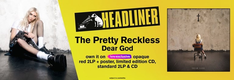 Shop The Pretty Reckless new album 'Dear God' and catalogue on CD & Vinyl