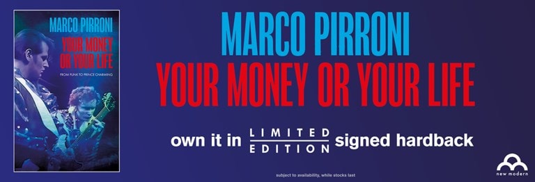 Your Money Or Your Life limited Signed Hardback By Marco Pirroni