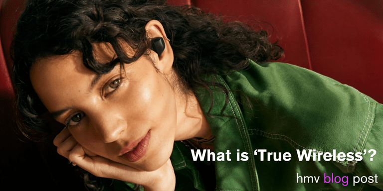 What is True Wireless?