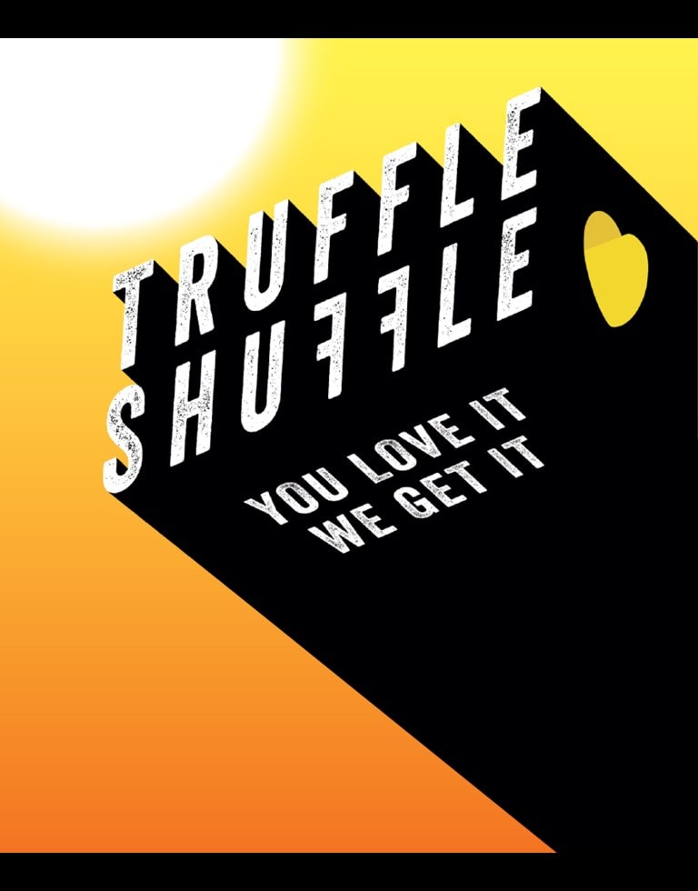 Truffle Shuffle Tees & Merch